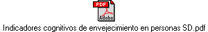 Indicadores cognitivos de envejecimiento en personas SD.pdf